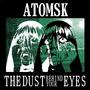 The Dust Behind Your Eyes (Explicit)