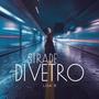 Strade di vetro (feat. LISA B)