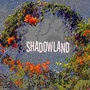 Shadowland