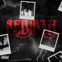 REBIRTH (Explicit)