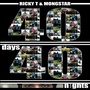 40 Days 40 Nights (Remix)