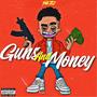 Guns and Money (Explicit)