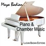 Maya Badian: Piano & Chamber Music