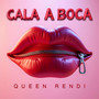 Cala a Boca (Explicit)