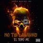 No Te La Vivas (Freestyle) [Explicit]