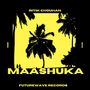 Maashuka