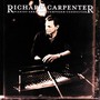 Richard Carpenter: Pianist, Arranger, Composer, Conductor