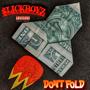 Don't Fold (feat. Anti Mik3, Floy & Dopeboy$up3rfly) [Explicit]