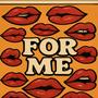 for me (Explicit)