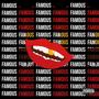 Famous (feat. N.B.C.C. & DINEO) [Explicit]