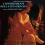 I divertimenti della vita privata (Original Motion Picture Soundtrack)