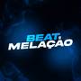 BEAT MELAÇÃ0