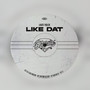 Like Dat (Explicit)