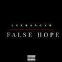 False Hope (Explicit)