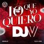 Lo Que Yo Quiero