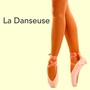 La Danseuse: Piano Musique Classique pour Ballet, Cours de Danse et Préparation à l'Essai Corps de Ballet