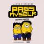 Pass myself (feat. Sp3ncer)