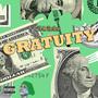 Gratuity (Freestyle) (Explicit)