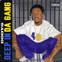 Deep in Da Gang (Explicit)