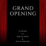 Grand Opening (feat. David Dwayne) [Explicit]