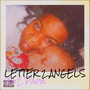 Letter 2 Angels (Explicit)