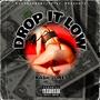 DROP IT LOW (Explicit)