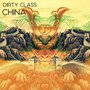 Dirty Class-China（邓梓祺ZIP Remix）