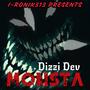 Monsta (feat. Dizzi Dev) [Explicit]