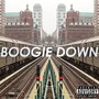 Boogie Down (Explicit)