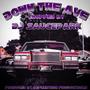 DOWN THE AVE (DJ SaucePark Remix Slowed & Chopped)