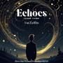 Echoes (Explicit)