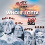 Whole Lotta (feat. Peso Peso) [Explicit]