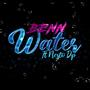 Water (feat. Nesto Dp) [Explicit]