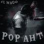 6lMago4x ~ pop aht (Explicit)