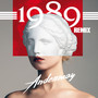 1989 (Remix)
