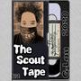 The Scout Tape (Explicit)