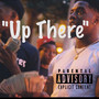 Up There (Explicit)