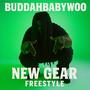 New Gear (Freestyle) [Explicit]