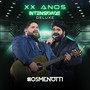XX Anos Intensidade - Deluxe (Ao Vivo)