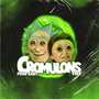 Cromulons (Explicit)