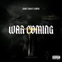 War Coming (feat. Khyri) [Explicit]