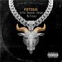 Fetish (feat. B.T.S.K) [Explicit]