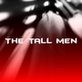 The tall men