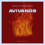 Avivanos (Deluxe Edition)