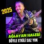 AĞLAYAN SAZ 2025 HALEBİ YENİ