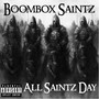 All Saintz' Day (Explicit)