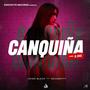 Canquiña (feat. bavarotty)