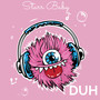 DUH (Explicit)