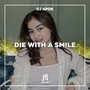 Die With A Smile