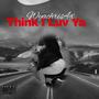 Think I Luv Ya (Explicit)